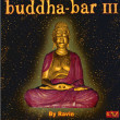 Buddha-Bar III