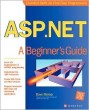 ASP.NET: A Beginner's Guide (Paperback)