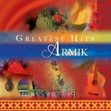 Armik Greatest Hits