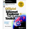 Official Microsoft Internet Explorer 4 Site Builder Toolkit [Paperback]