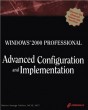 Windows 2000 Professional Advanced Configuration and Implementation