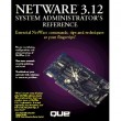 Netware 3.12 System Administrator's Reference [Paperback&91;