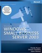 Microsoft Windows Small Business Server 2003 Administrator's Companion  [Hardcover]